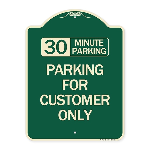 Signmission 30 Minutes Parking Parking for Customers Heavy-Gauge Aluminum Sign, 24" x 18", G-1824-24422 A-DES-G-1824-24422 - main